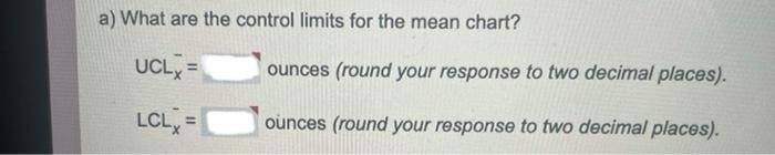 please answer a and b !!!!! Refer to the table