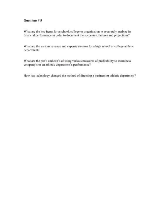 Questions #5 What are the key items for a school,