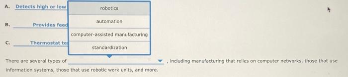 A. Detects high or low robotics automation B.