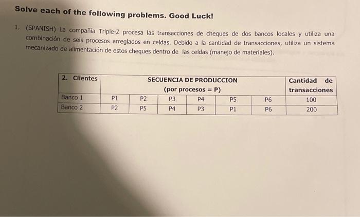Solve each of the following problems. Good Luck!