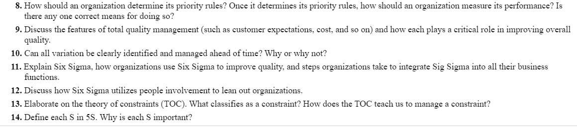 8. How should an organization determine its