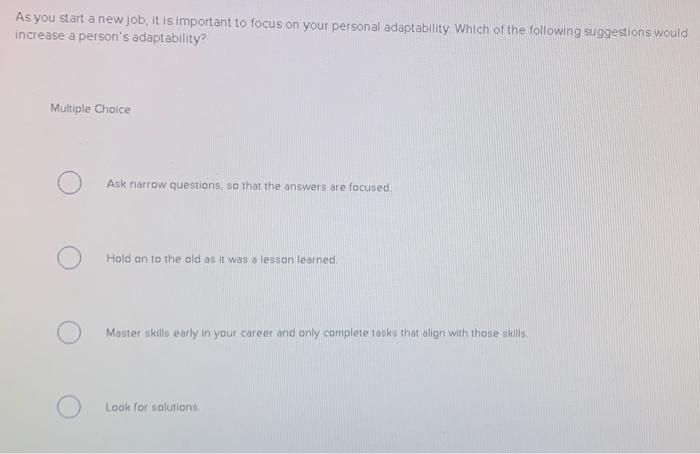 As you start a new job, it is important to focus