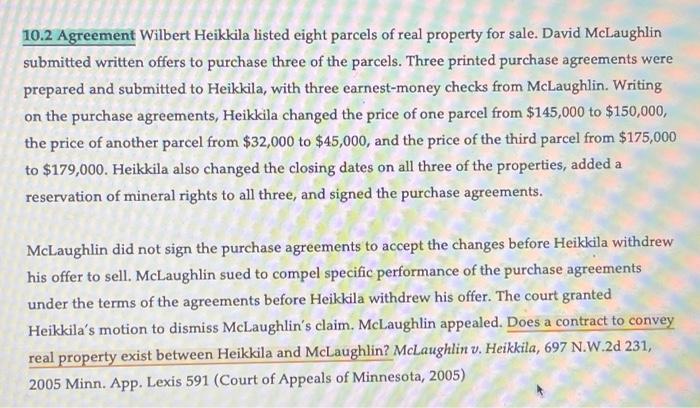 Does a contract to convey real property exist