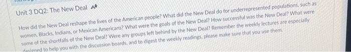 Unit 3 DQ2: The New Deal At How did the New Deal