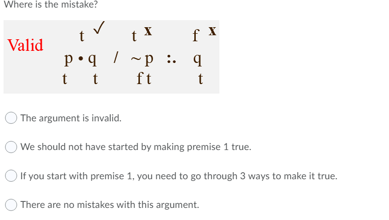 Where is the mistake? t ty fx Valid p.nl ~p:. ft