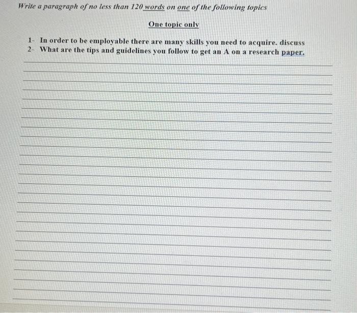 Write a paragraph of no less than 120 words on