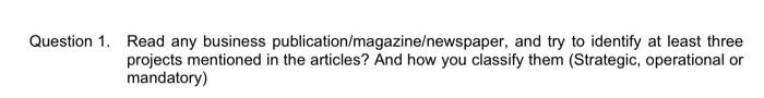 Question 1. Read any business