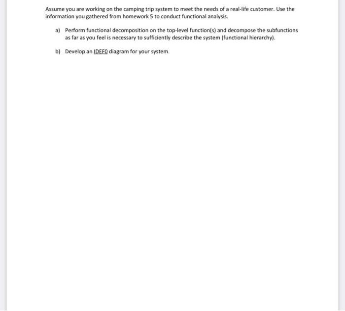 Assume that you take on the role of Systems