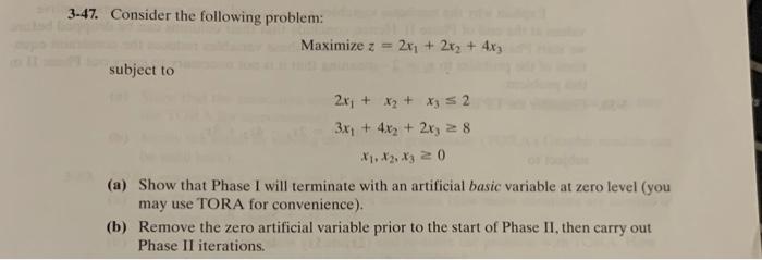 3-47. Consider the following problem: Maximize z