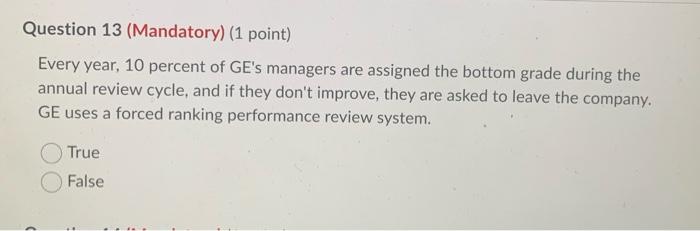 Question 13 (Mandatory) (1 point) Every year, 10