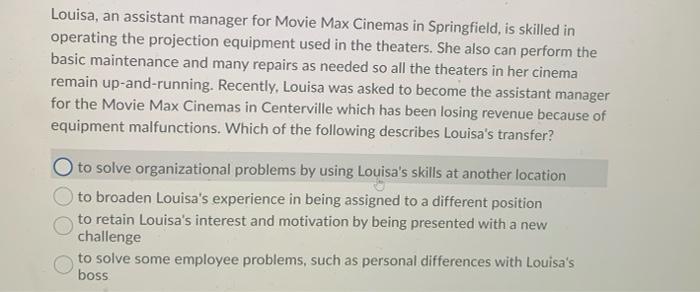 Louisa, an assistant manager for Movie Max