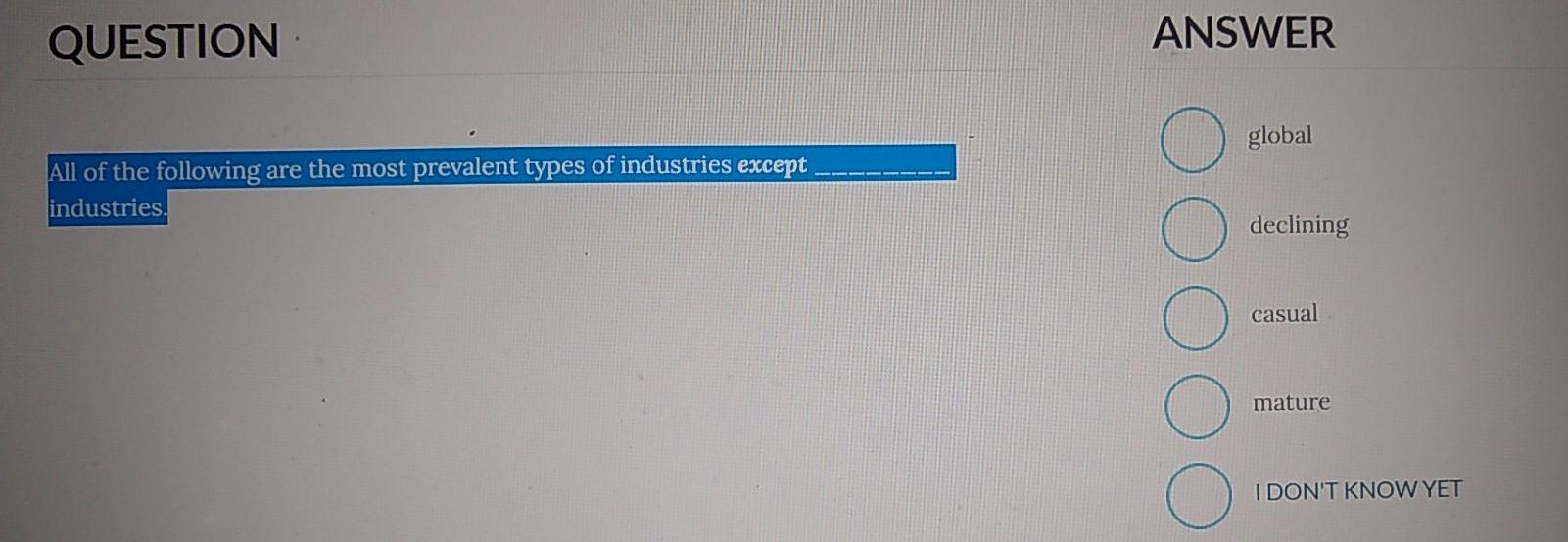 QUESTION ANSWER global All of the following are