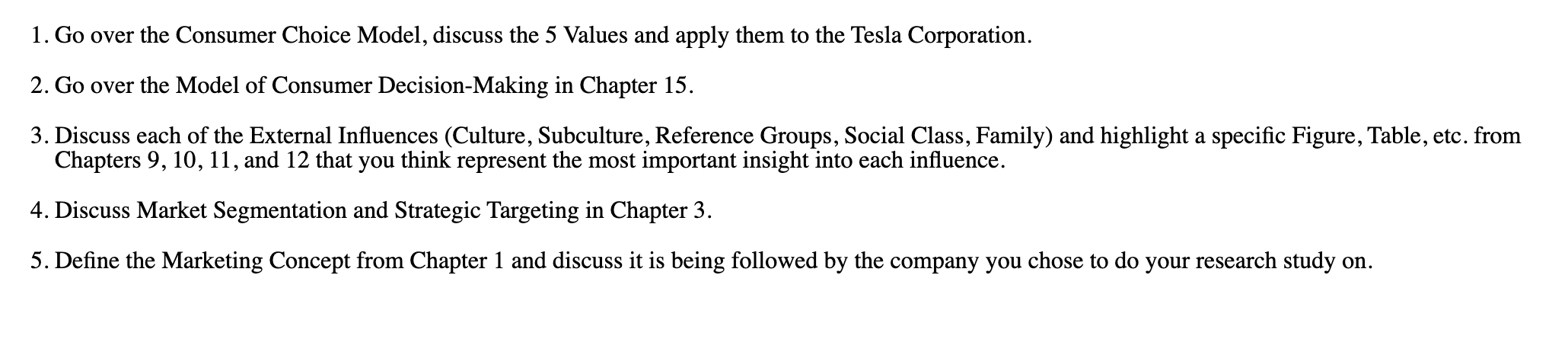 1. Go over the Consumer Choice Model, discuss the