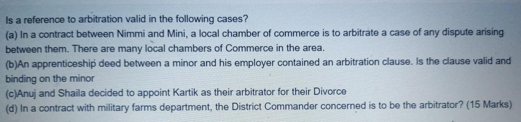 Is a reference to arbitration valid in the