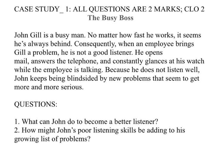 CASE STUDY_1: ALL QUESTIONS ARE 2 MARKS; CLO 2