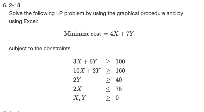 6. 2-18 Solve the following LP problem by using