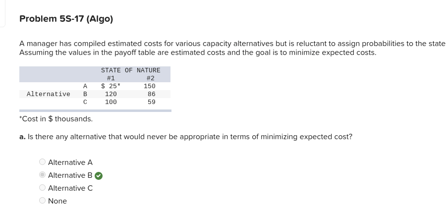 Problem 55-17 (Algo) A manager has compiled