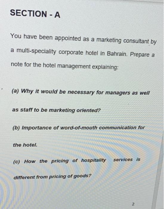 need answer for this SECTION - A You have been