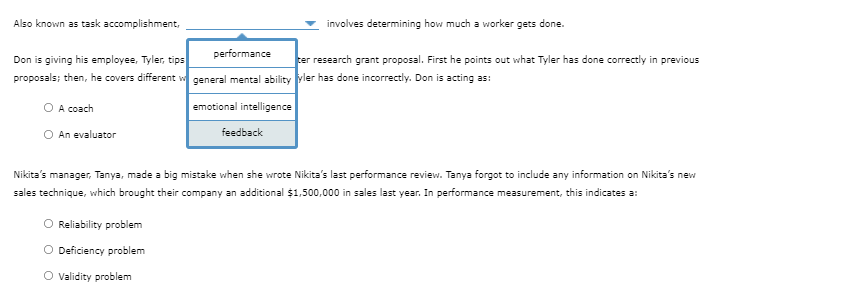 Also known as task accomplishment, involves