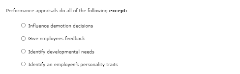 Performance appraisals do all of the following