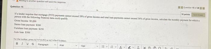 Moving to another question will save the response