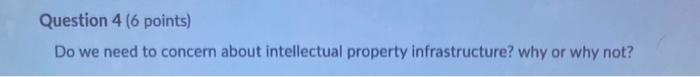 Question 4 (6 points) Do we need to concern about