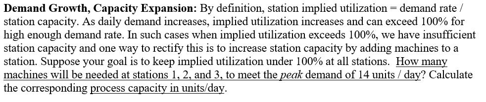 1. Process Analysis Consider a production flow