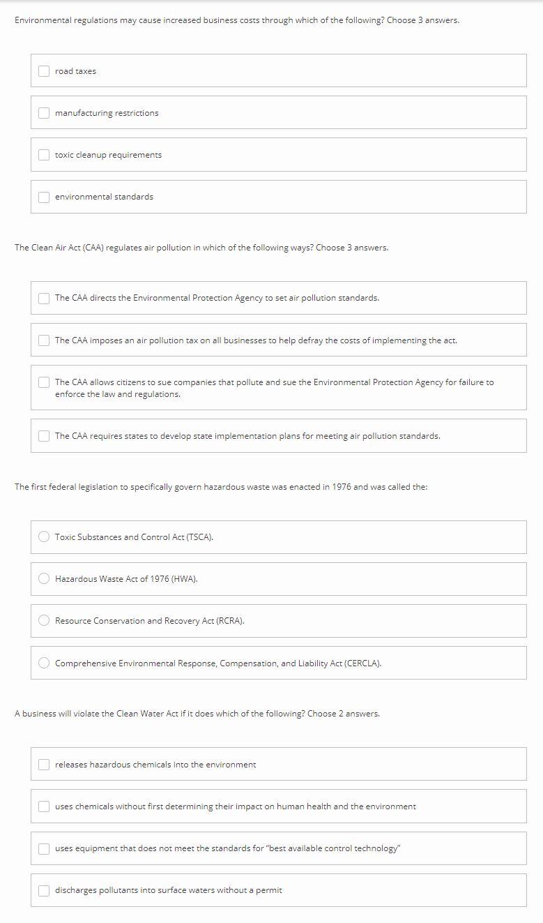 Environmental regulations may cause increased