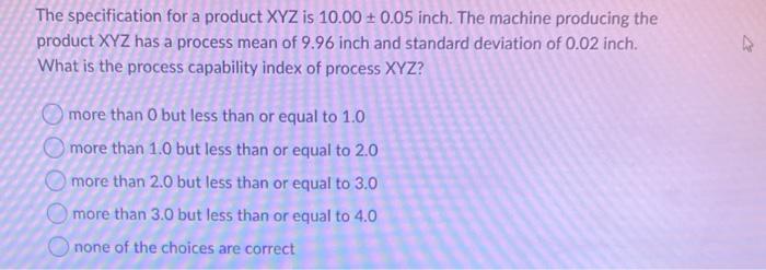 (1 point) For a process, the average range for