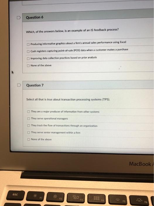 Question 6 Which of the answers below, is an
