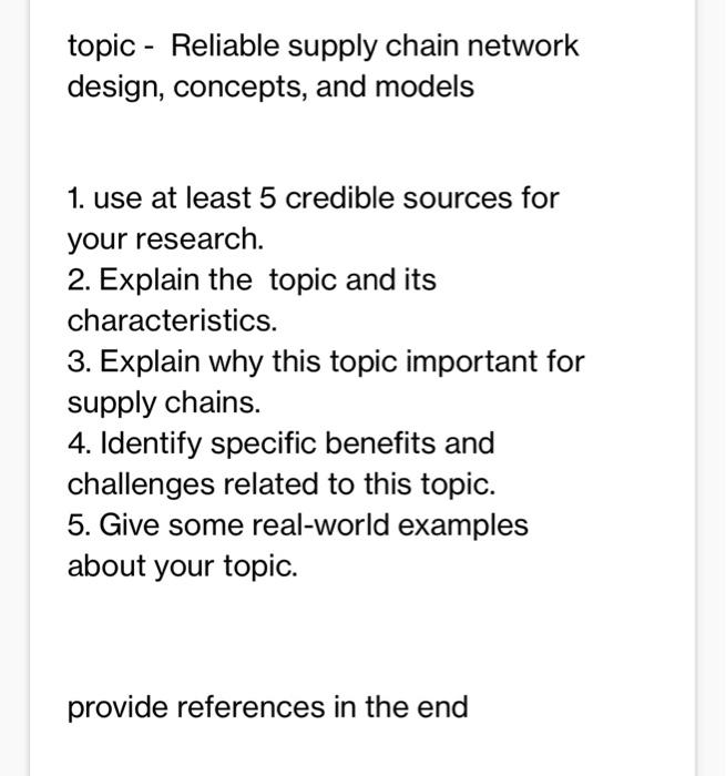 topic - Reliable supply chain network design,