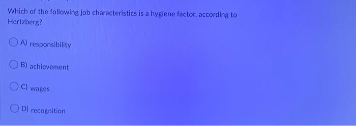 Which of the following job characteristics is a