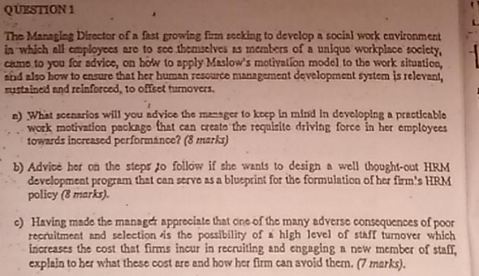 QUESTION 1 The Managing Director of a fast