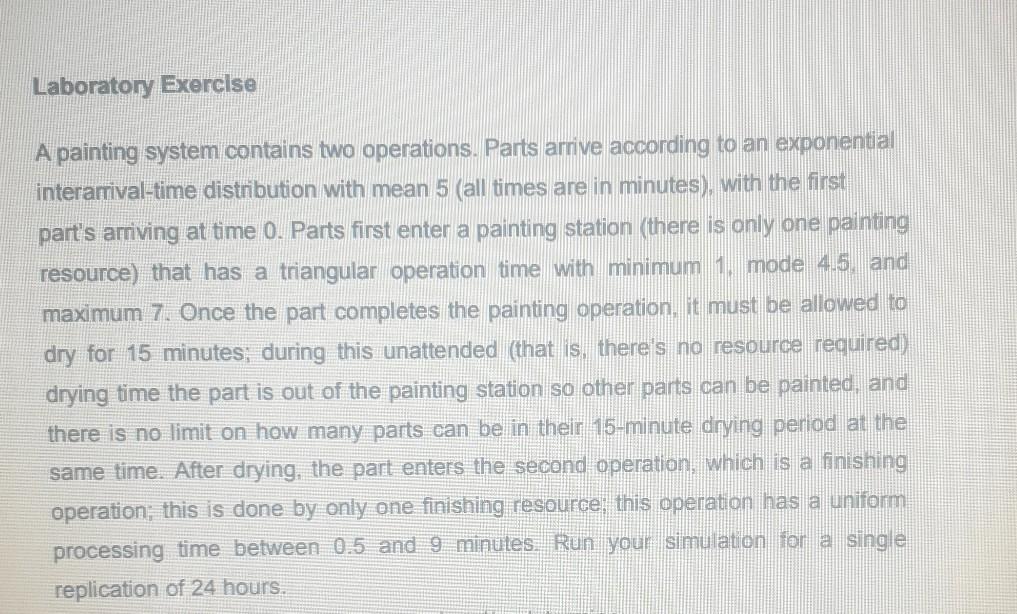 Laboratory Exercise A painting system contains