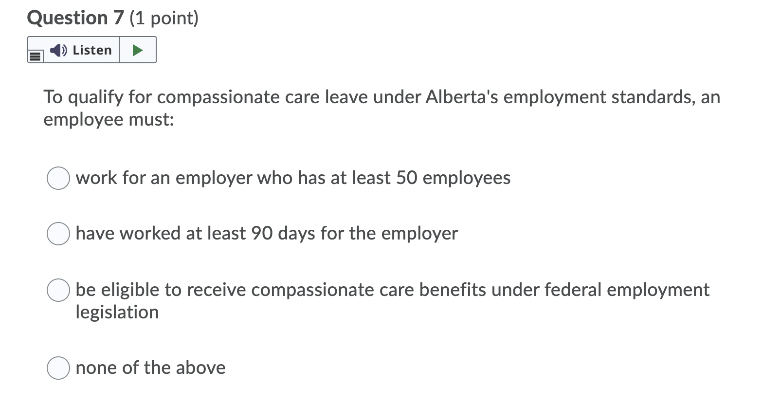 Question 7 (1 point) Listen To qualify for