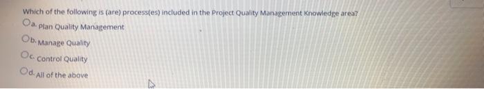 Which of the following is (are) processtes)