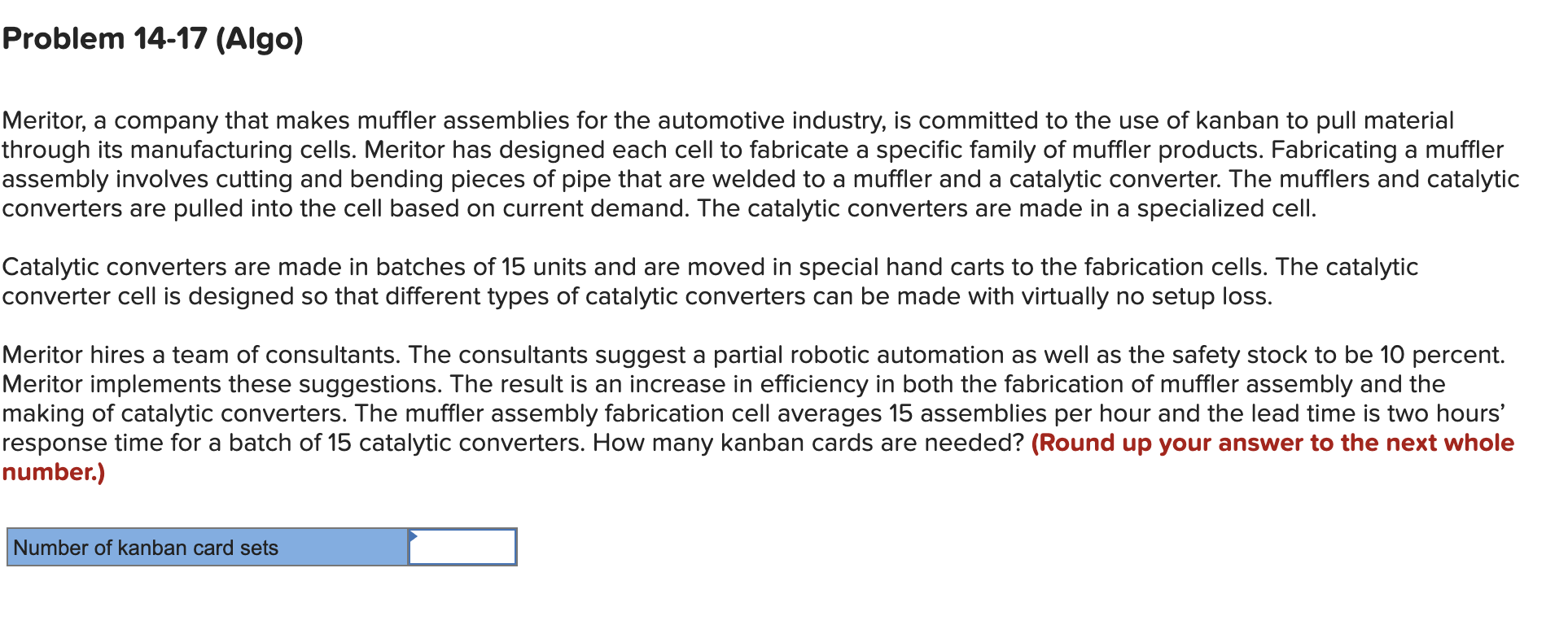 Problem 14-17 (Algo) Meritor, a company that