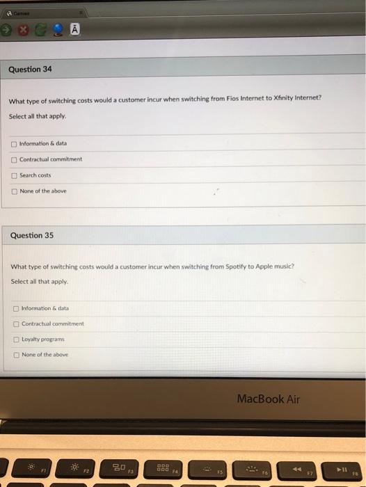 BC Question 34 What type of switching costs would