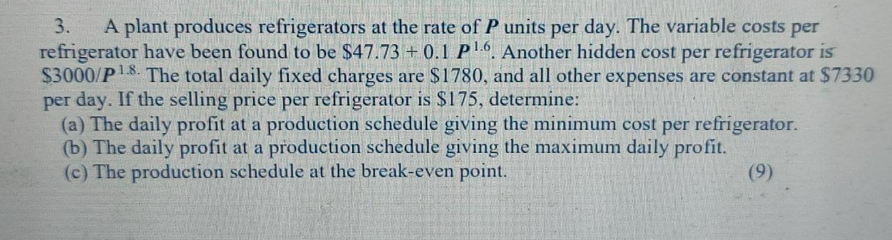 3. A plant produces refrigerators at the rate of