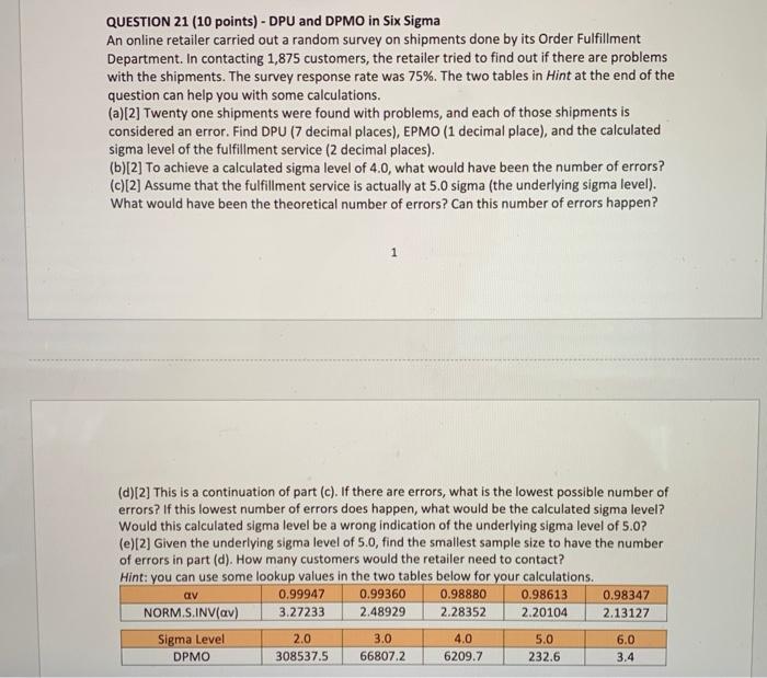 QUESTION 21 (10 points) - DPU and DPMO in Six