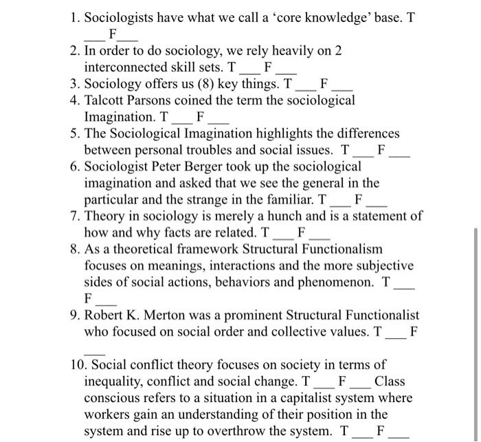 1. Sociologists have what we call a 'core
