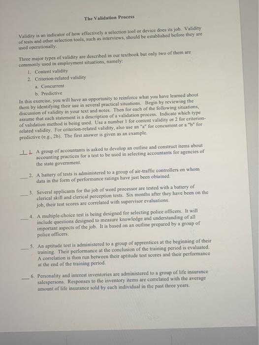 The Validation Process Validity is an indicator