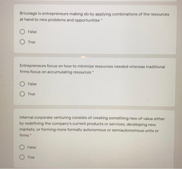 Bricolage is entrepreneurs making do by applying