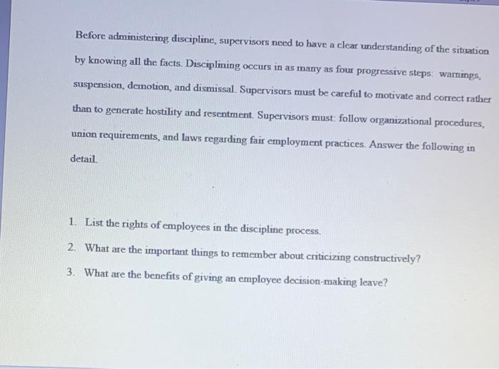 Before administering discipline, supervisors need