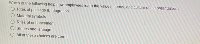 v Which of the following help new employees learn