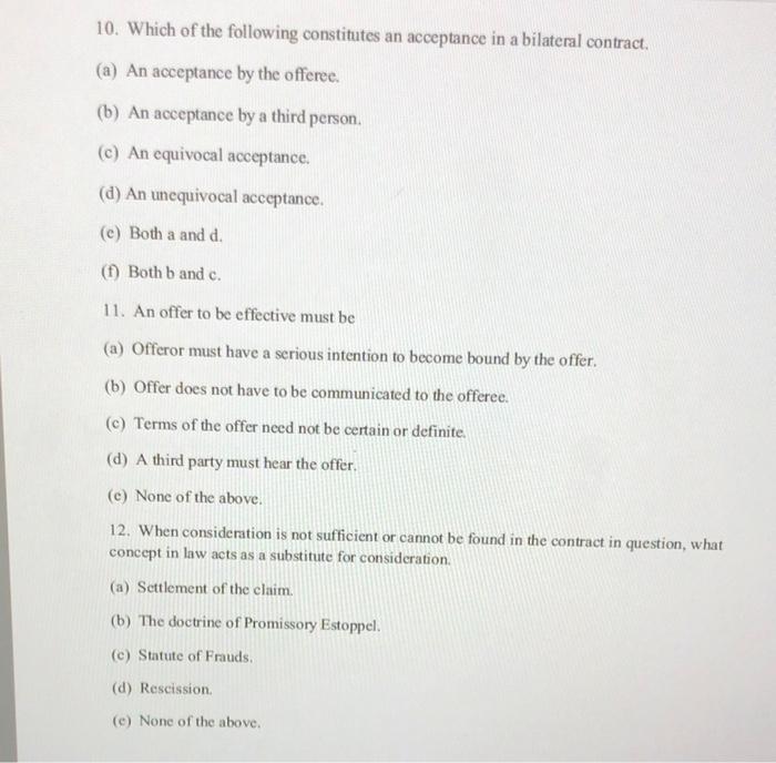 10. Which of the following constitutes an