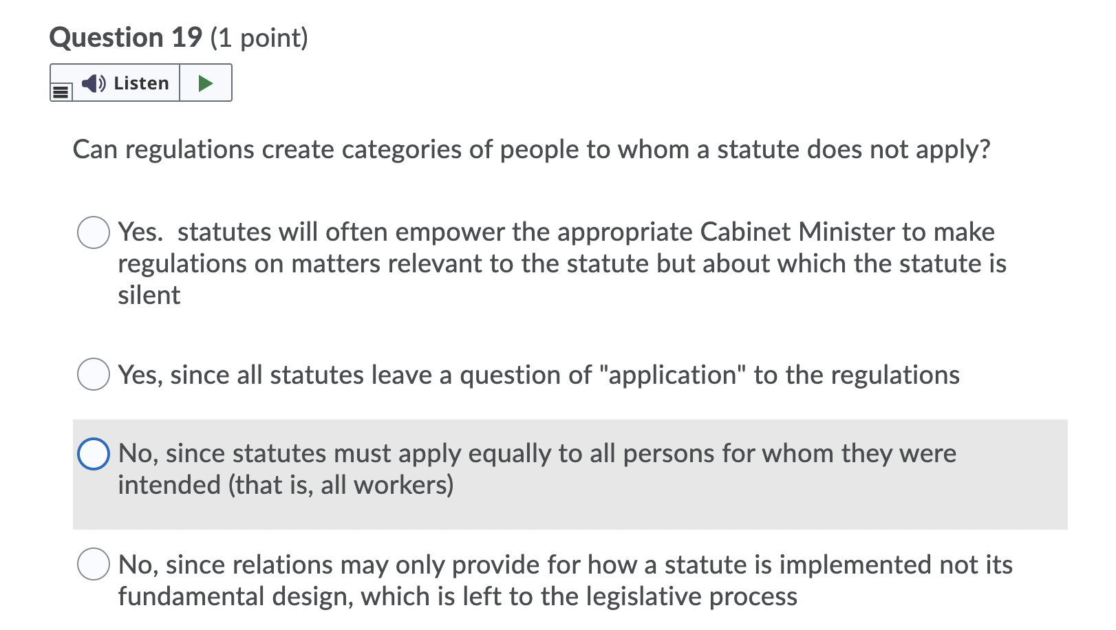Question 18 (1 point) ) Listen What is the