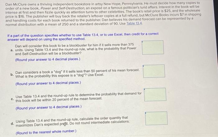 do a - d Dan McClure owns a thriving independent