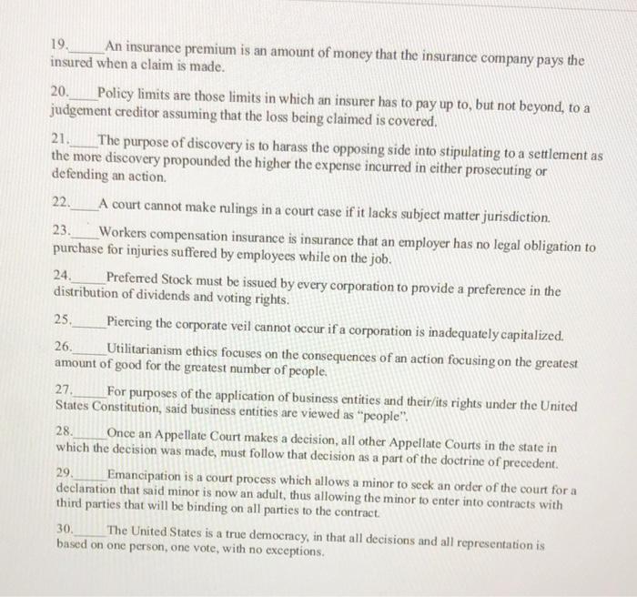 19. 24. An insurance premium is an amount of