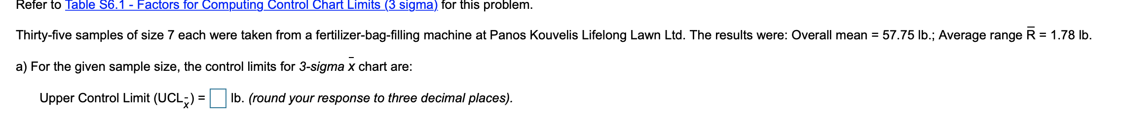 Refer to Table 56.1 - Factors for Computing